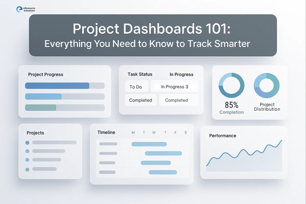 Project Dashboards Guide for Smarter Project Tracking